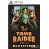 Tomb Raider I-III Remastered PS5